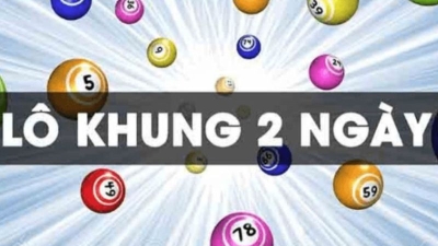 Cầu lô khung 2 ngày - Giải pháp an toàn thu nhuận khủng